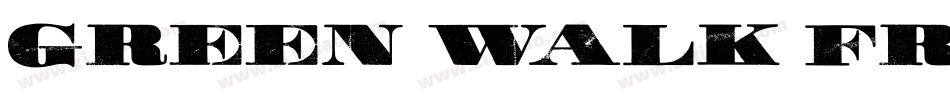 Green Walk FREE字体转换